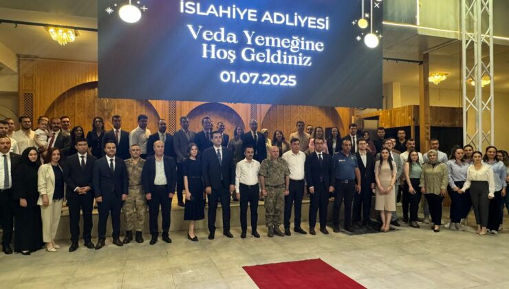 İSLAHİYE ADLİYESİNDE VEDA TÖRENİ DÜZENLENDİ